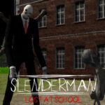 Slenderman Lost at School